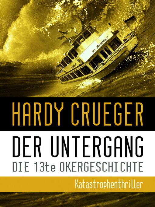 Title details for Die 13te Okergeschichte by Hardy Crueger - Available